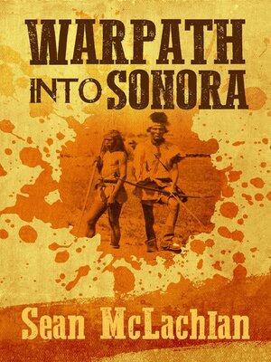 cover image of Warpath into Sonora